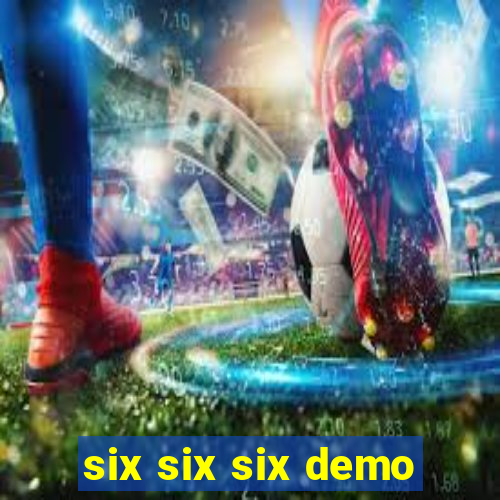 six six six demo